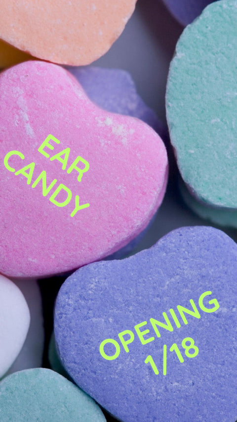 Ear Candy
